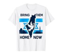 Bring Them Home Now! Stand With Israel Flag America Camiseta