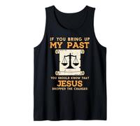 Bring Up My Past Jesus Drop Charges Christian Hombres Mujeres Niños Camiseta sin Mangas