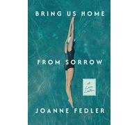 Bring Us Home From Sorrow: A Love Letter