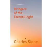 Bringers of the Eternal Light