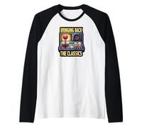 Bringing Back The Classics Retro Arcade Gamer Camiseta Manga Raglan