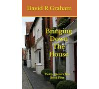 Bringing Down The House: Paddy Doran's Box Book Four