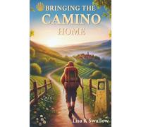 Bringing the Camino Home