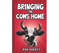 Bringing the Cows Home