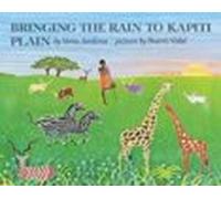 Bringing The Rain To Kapiti Plain