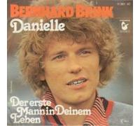 BRINK, Bernhard - Danielle / Der erste Mann in deinem Leben / 11 361 AT