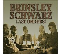 Brinsley Schwarz - Last Orders!