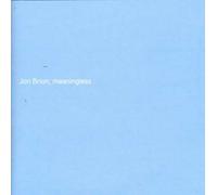 Brion, Jon - Meaningless