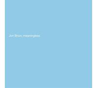 Brion,Jon - Meaningless [Vinilo]