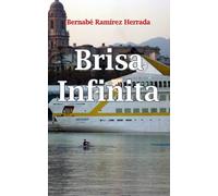 Brisa Infinita: Poemas para cuando todo oscurece