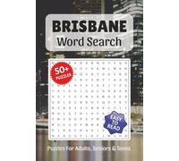 Brisbane Word Search Book: Word Searches with Easy to Read Print about Brisbane, Brisbane Landmarks, Famous Places , History Terms and More, 6x9 ,110 ... Gift for Vacations, Holidays, and Free Times