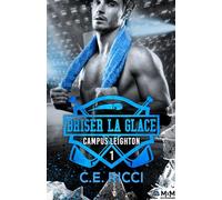 Briser la glace: Campus Leighton, T1