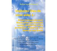 Briser le mauvais sort, Neutraliser les mauvais coups, Renforcer votre protection, Préserver vos biens et vos droits (Implorez Dieu de vous aider à)
