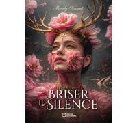 Briser le silence