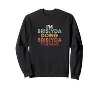 Briseyda Name Briseyda Personalized Name First Given Sudadera