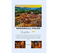 BRISIGHELLA, ITALIEN REISEFÜHRER 2026