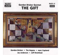 Brisker, Gordon -Quintet- - GORDON BRISKER QUINTET: The Gift