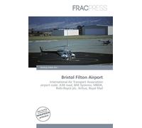 Bristol Filton Airport: International Air Transport Association airport code, A38 road, BAE Systems, MBDA, Rolls-Royce plc, Airbus, Royal Mail