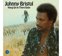 Bristol, Johnny - Hang on in There Baby (Deluxe Mini-Lp Gatefold)