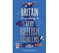 Britain According to Very British Problems: the new book from Britain's favourite humour brand