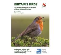 Britain's Birds: An Identification Guide to the Birds of Great Britain and Ireland Second Edition, fully revised and updated: 41 (WILDGuides)