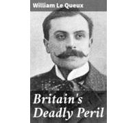 Britains Deadly Peril (ebook)
