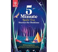 Britannica 5-Minute Really True Stories for Bedtime: 30 Amazing Stories: 1
