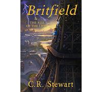 Britfield & The Rise of the Lion (Britfield Series)