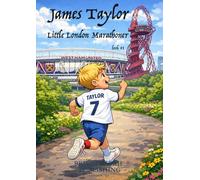 British April Publishing® James Taylor: Little London Marathoner - Kids Early Happy Reading Delightful Picture Book (#1): (Elizabeth Taylor’s little ... (Kids Happy Reading - Peer Inspiration)