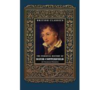British Classics. The Personal History of David Copperfield
