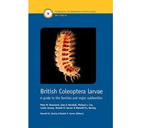 British Coleoptera Larvae: A Guide to the Families and Major Subfamilies