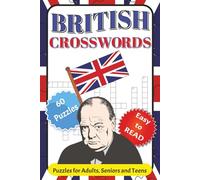 British Crosswords: Crosswords Featuring UK Slang, Landmarks, History, and Humor | A Jolly Good Collection of British-Themed Word Puzzles