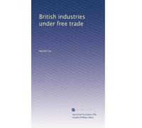 British industries under free trade