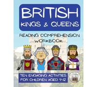 British Kings and Queens Reading Comprehension Workbook: Informational Texts & Activities