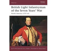 British Light Infantryman of the Seven Years' War: North America 1757-63: 88 (Warrior)