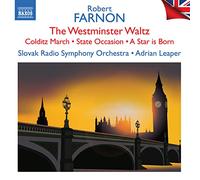 Slovak Radio Symphony Orchestra - FarnonR. : Westminster Waltz - Colditz March - State Occasion