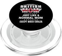 British Mom Just Like Normal Mom Except Much Cooler Mothers PopSockets PopGrip para MagSafe