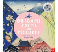 British Museum: Origami, Poems and Pictures: With 50 Sheets of Origami Paper!