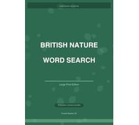 British Nature Word Search Book: 20 Unique UK Wildlife and Countryside Puzzles with Answers