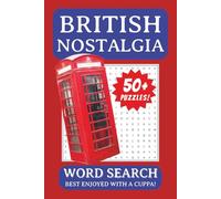 British Nostalgia Word Search Puzzle Book: Word Searches about Classic TV Shows, Retro Sweets, Memorable Music and more | 6x9 inches, 112 pages | 50+ puzzles | Perfect Gift!