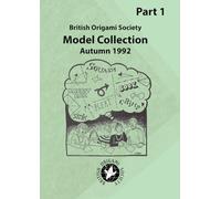 British Origami Society Autumn 1992 Model Collection Part 1