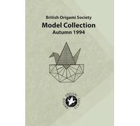 British Origami Society Autumn 1994 Model Collection
