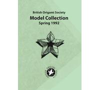 British Origami Society Spring 1992 Model Collection