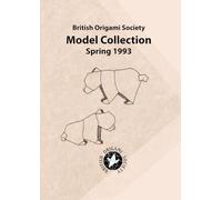 British Origami Society Spring 1993 Model Collection
