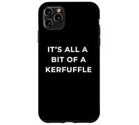 British Phrase It's All A bit of A Kurfuffle Carcasa para iPhone 11 Pro MAX