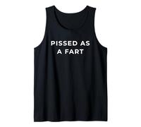 British Phrase Pissed As A Fart Camiseta sin Mangas