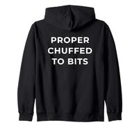 British Phrase Proper Chuffed To bits Sudadera con Capucha