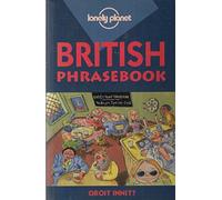 British Phrasebook (Lonely Planet Phrasebook)
