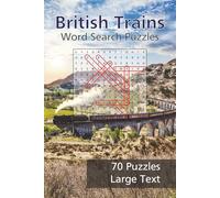 British Rail Word Search Puzzle Book: Fun and Relaxing Railway-Themed Puzzles for Train Lovers of All Ages