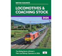 British Railways Locomotives & Coaching Stock 2026